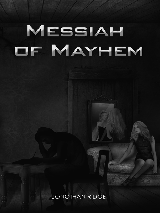 Title details for Messiah of Mayhem by Jonothan Ridge - Available